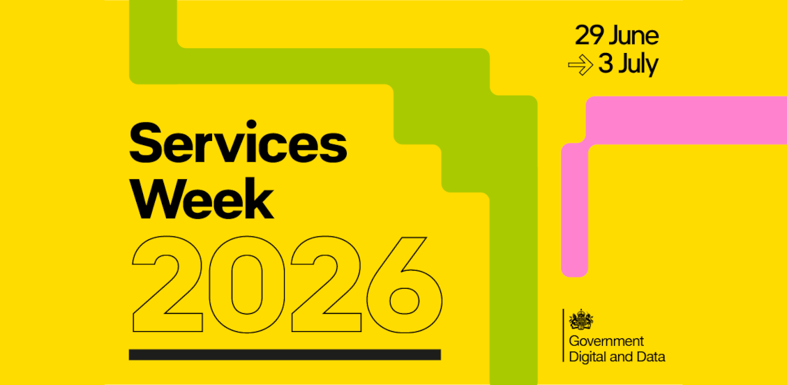 Image promoting Services Week 2026: 29 June to 3 July, UK Government Digital and Data